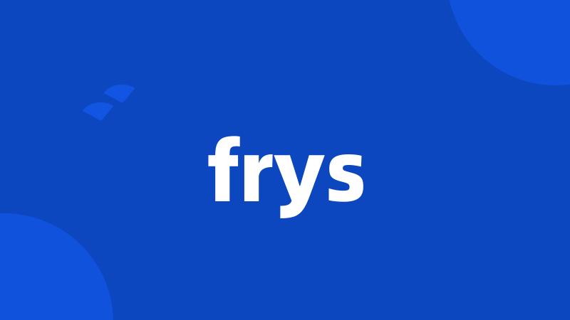 frys