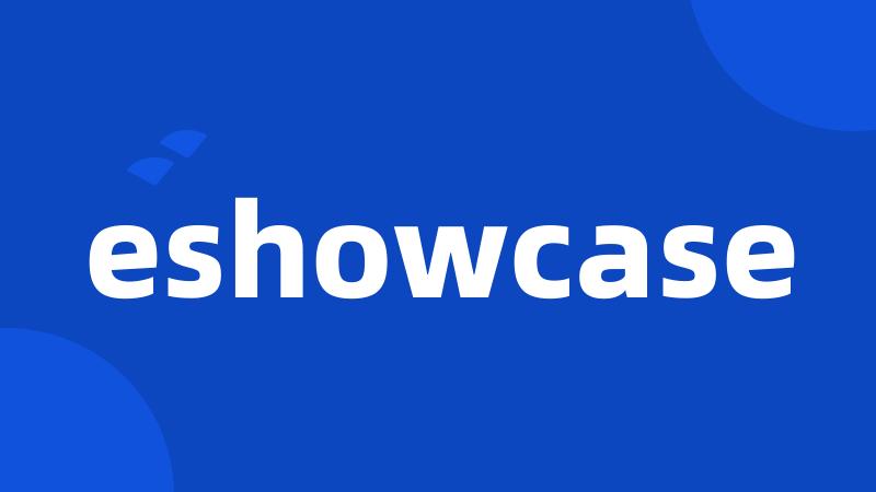 eshowcase