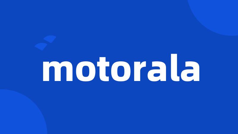 motorala