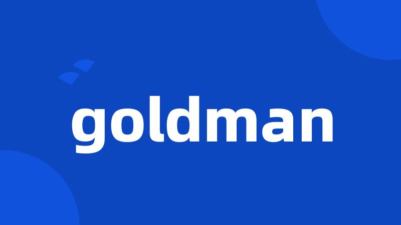 goldman