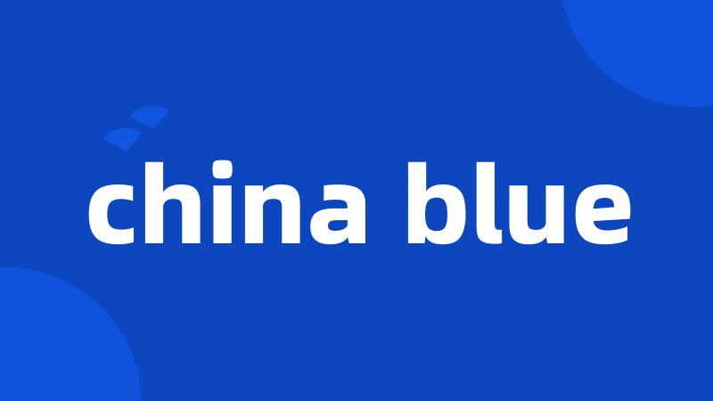 china blue