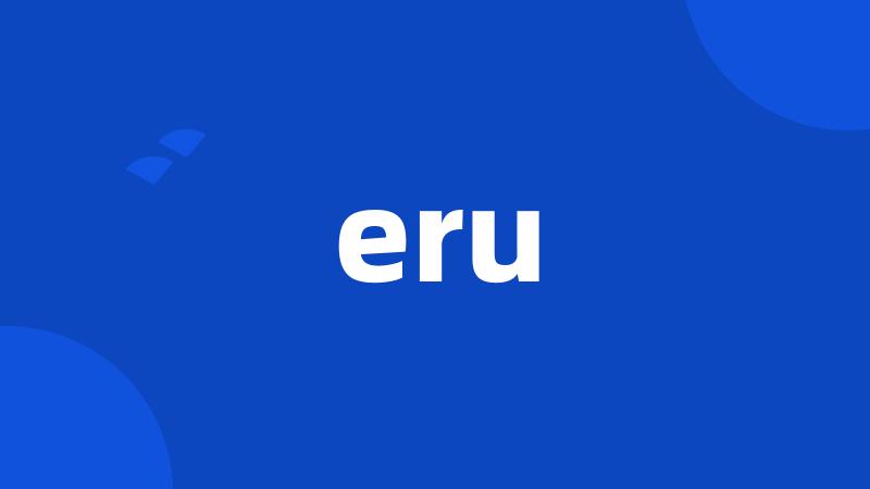 eru