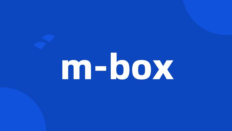 m-box