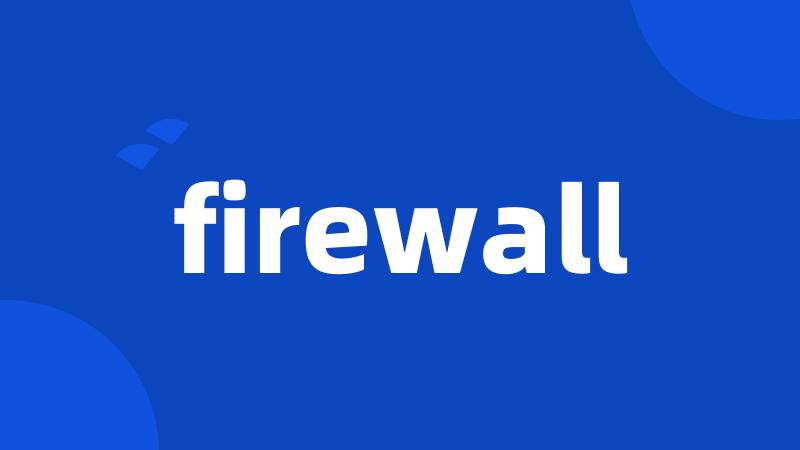 firewall