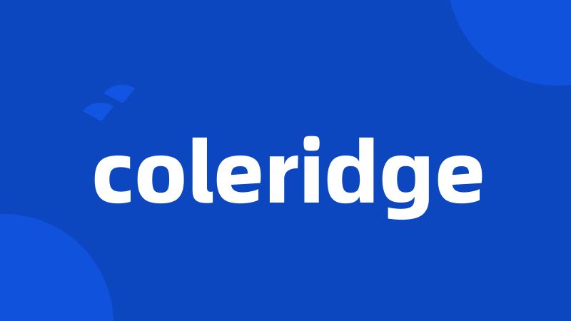 coleridge