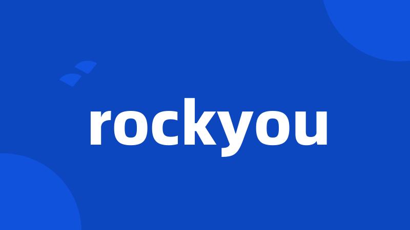 rockyou