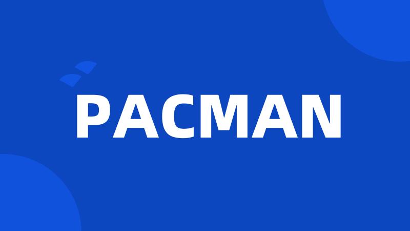 PACMAN