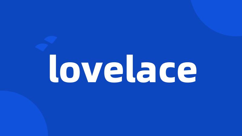 lovelace