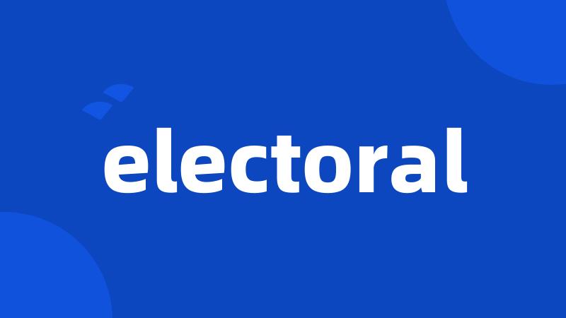 electoral