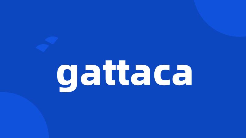 gattaca