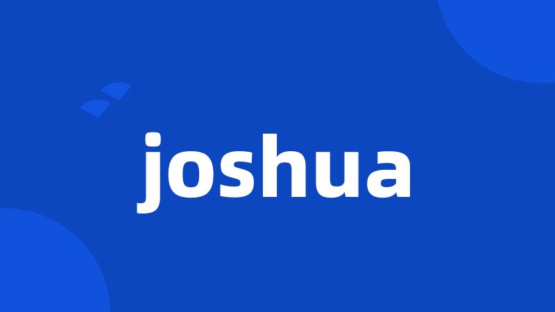 joshua