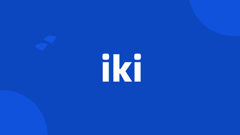 iki