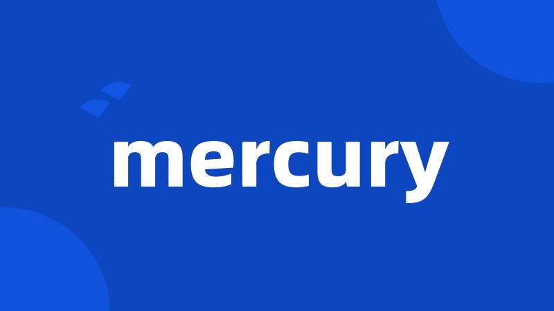 mercury