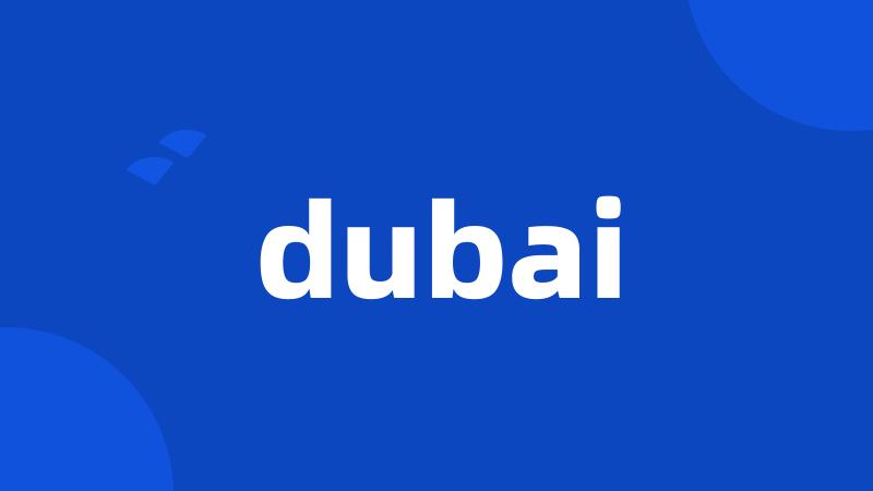 dubai