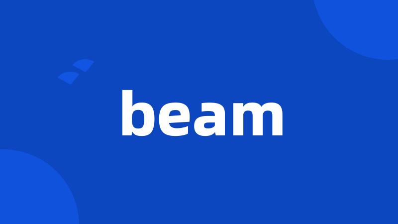 beam