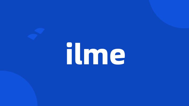 ilme