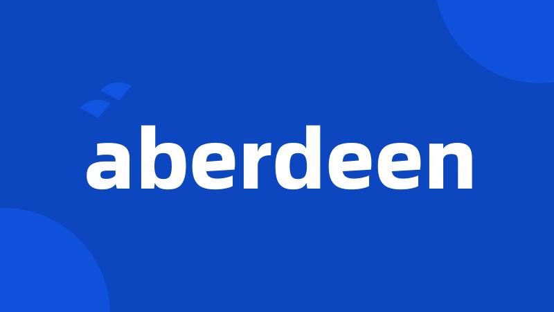 aberdeen