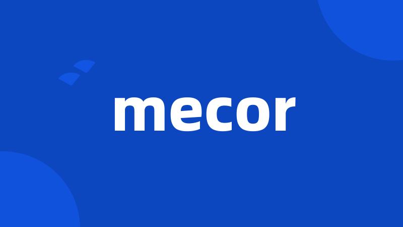 mecor