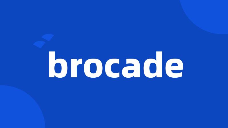 brocade