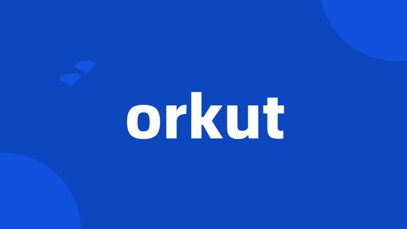 orkut