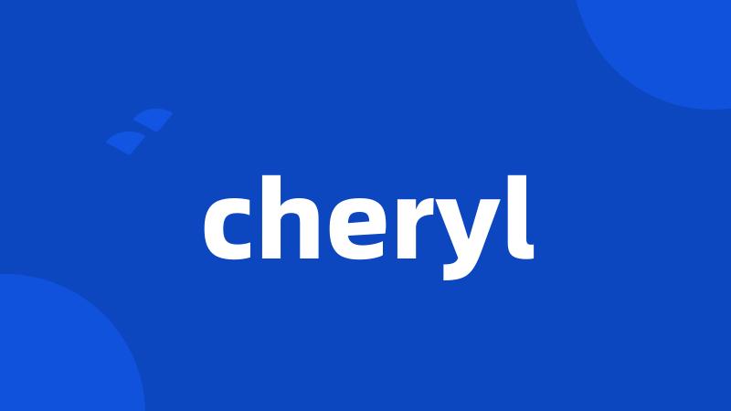 cheryl