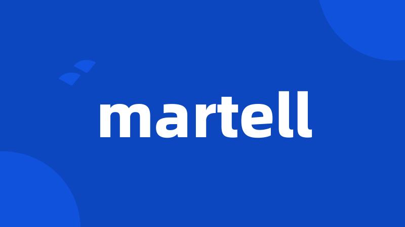 martell