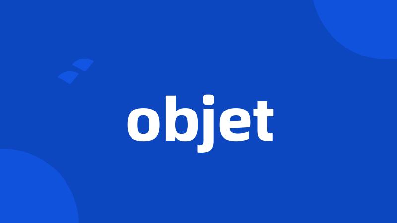 objet