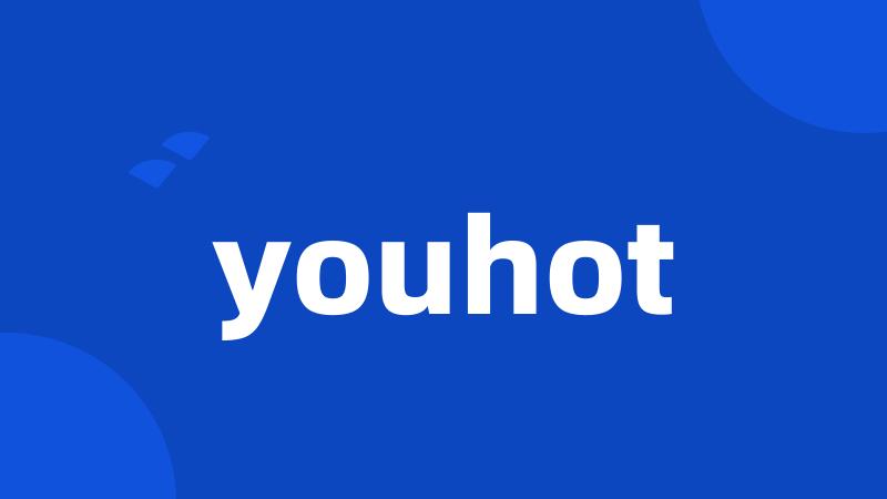 youhot