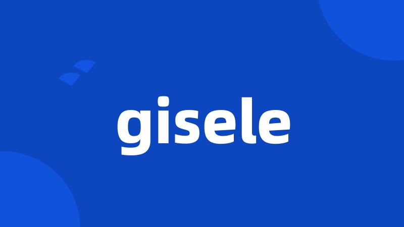 gisele