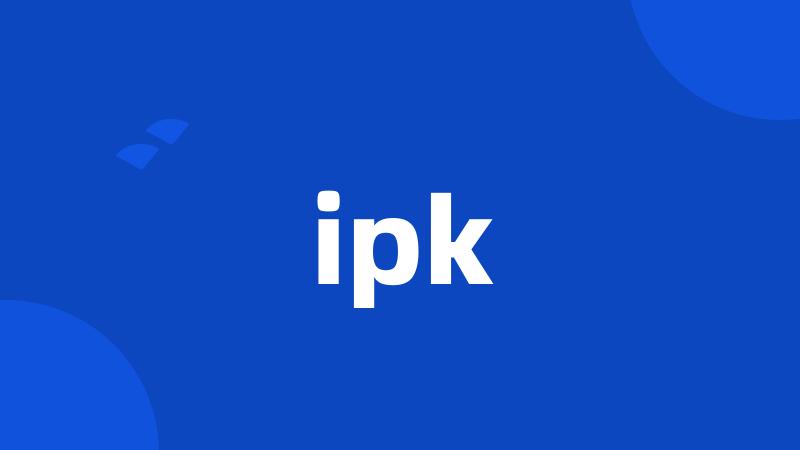 ipk