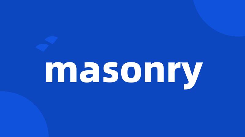 masonry