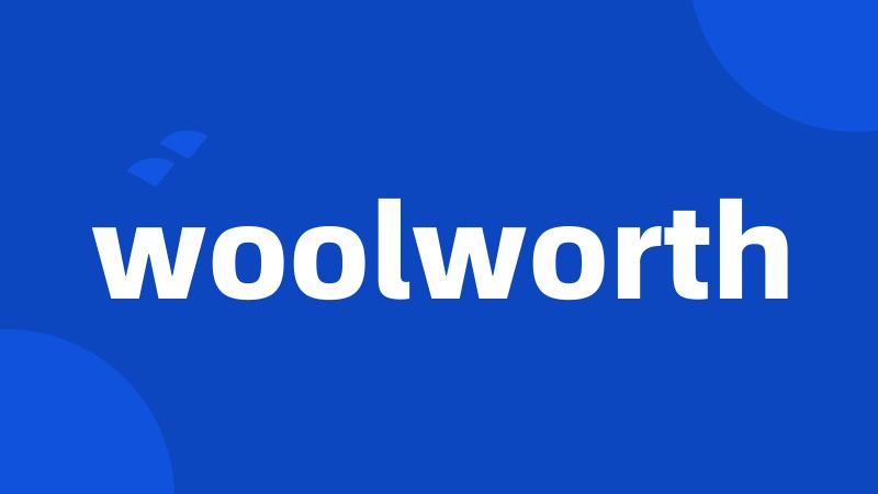 woolworth