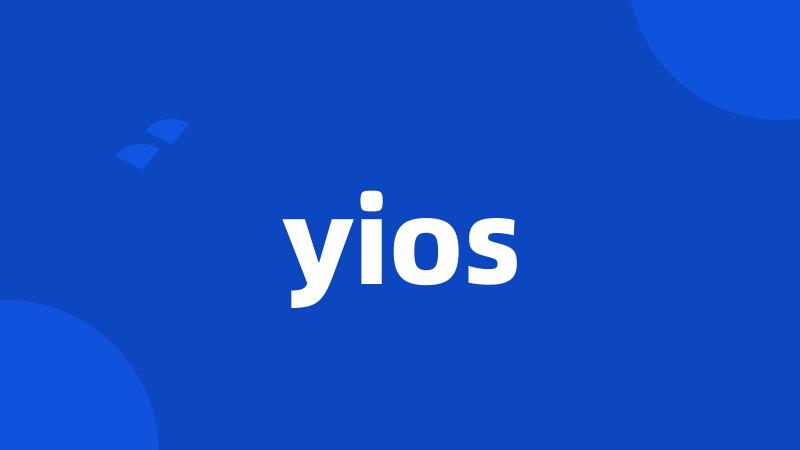 yios