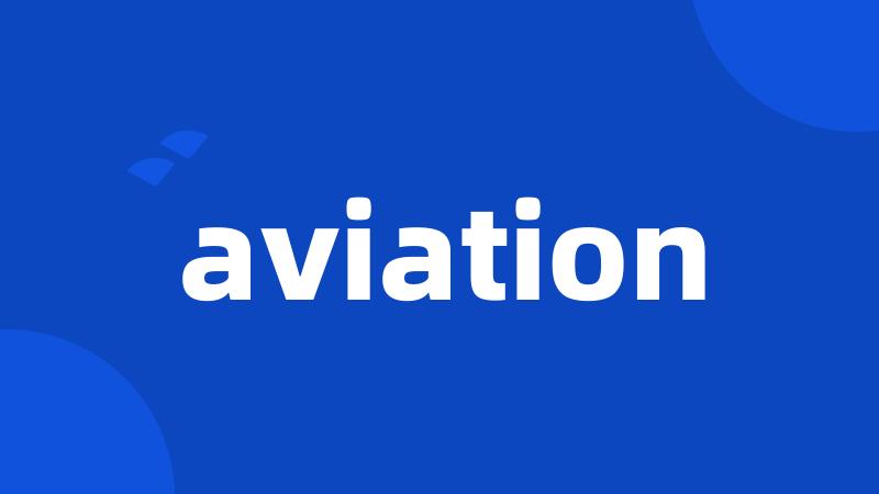 aviation