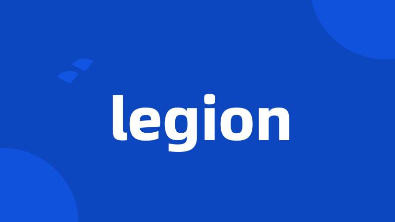 legion