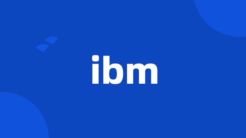 ibm