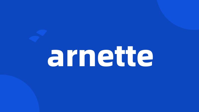 arnette