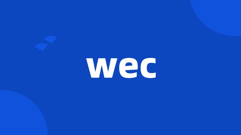 wec