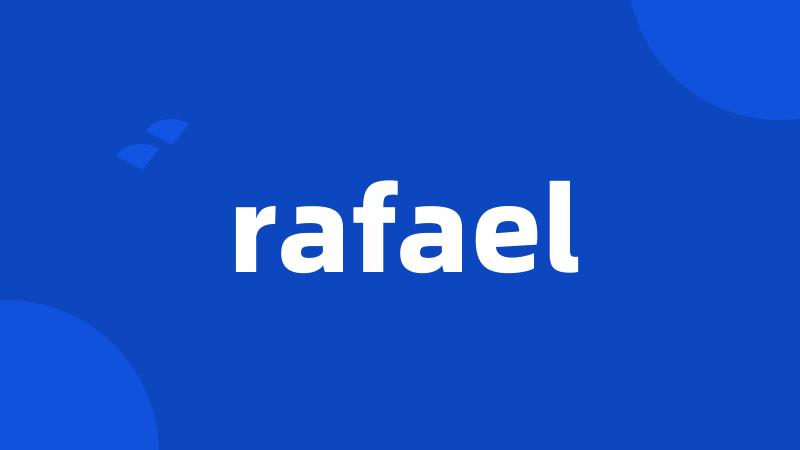 rafael