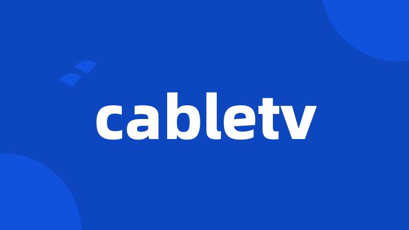 cabletv