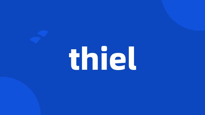 thiel