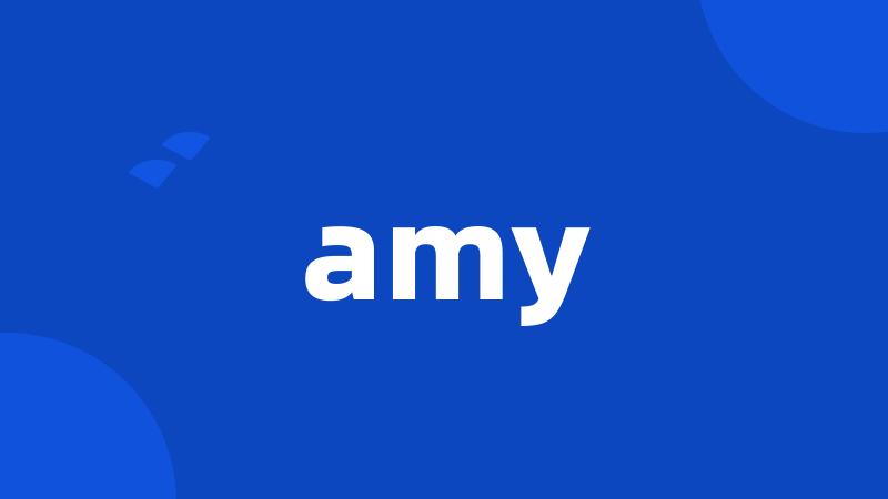 amy