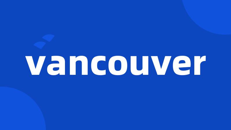 vancouver