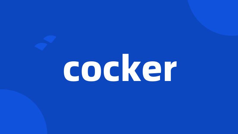 cocker