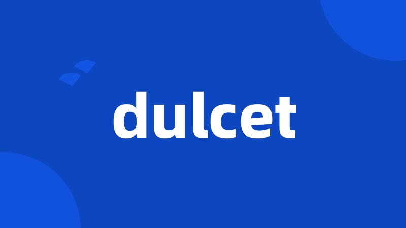 dulcet