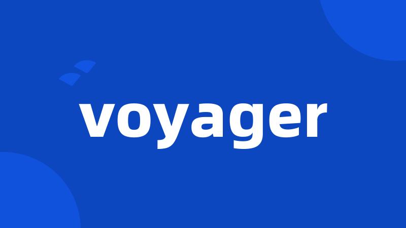 voyager