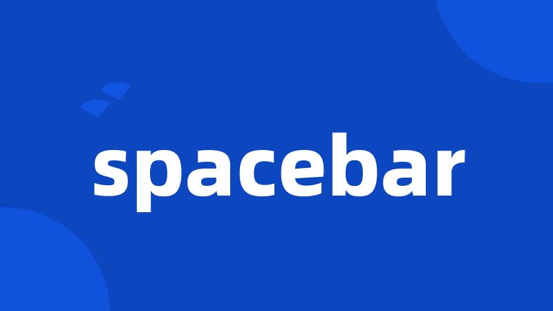 spacebar