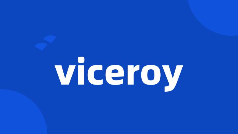 viceroy