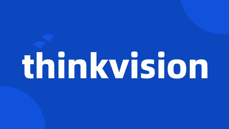 thinkvision