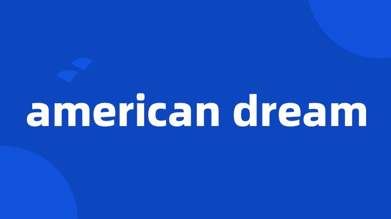 american dream